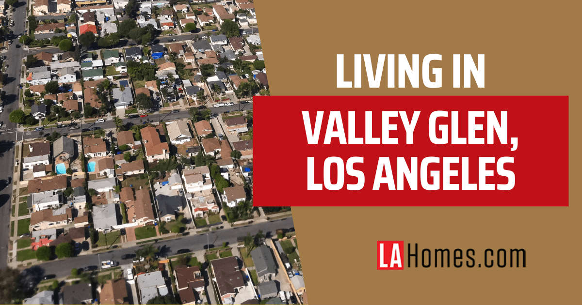 About Los Angeles, California: Guide to Living in Los Angeles