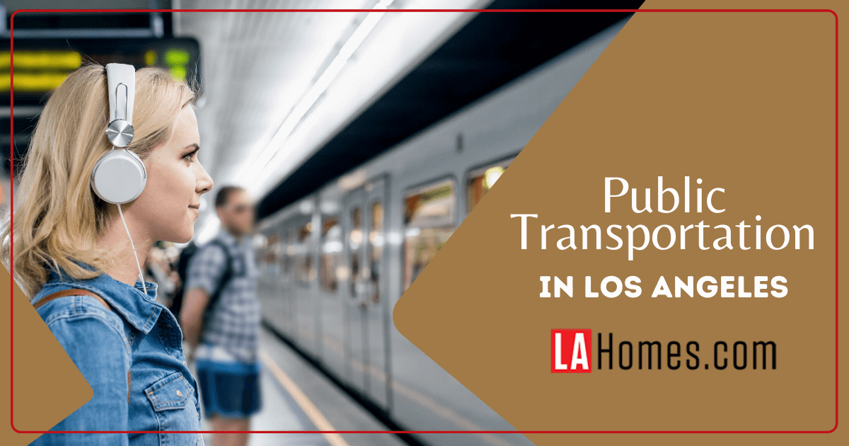 Public Transportation in Los Angeles