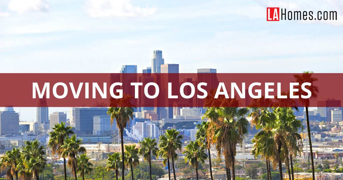 Los Angeles Neighborhood Guide: Where to Live in 2024