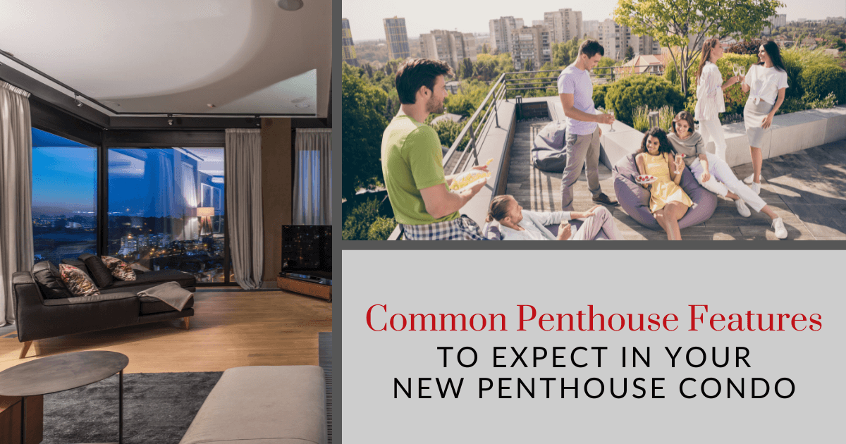 Common Features of a Penthouse Condo
