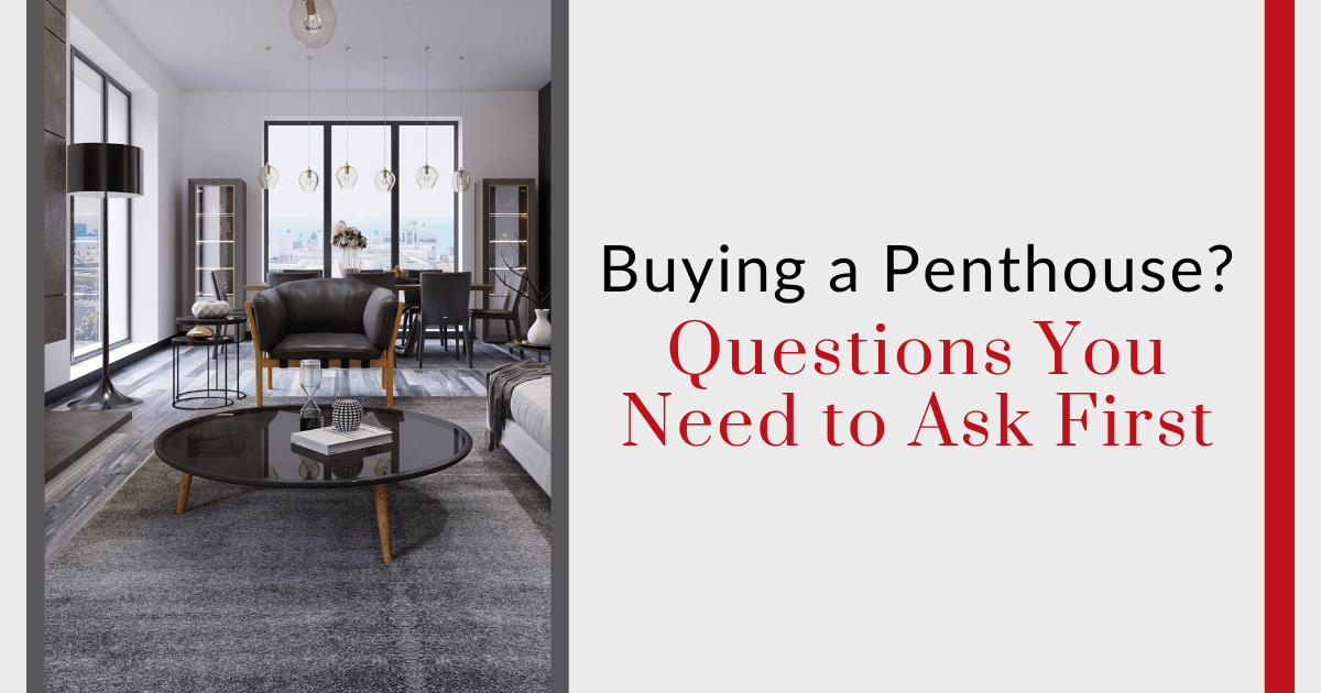 Questions to Ask Before Buying a Penthouse