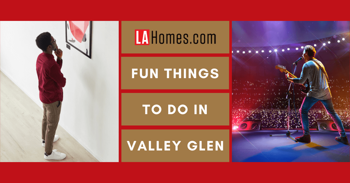 Things to Do in Valley Glen