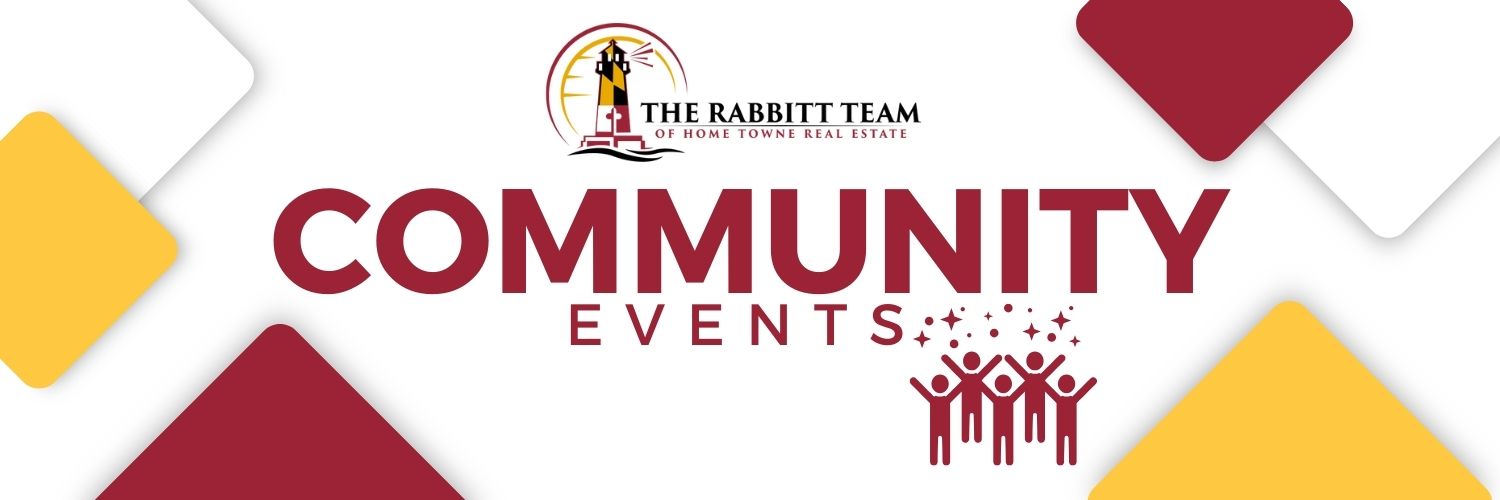 Southern Maryland Community Events with The Rabbitt Team