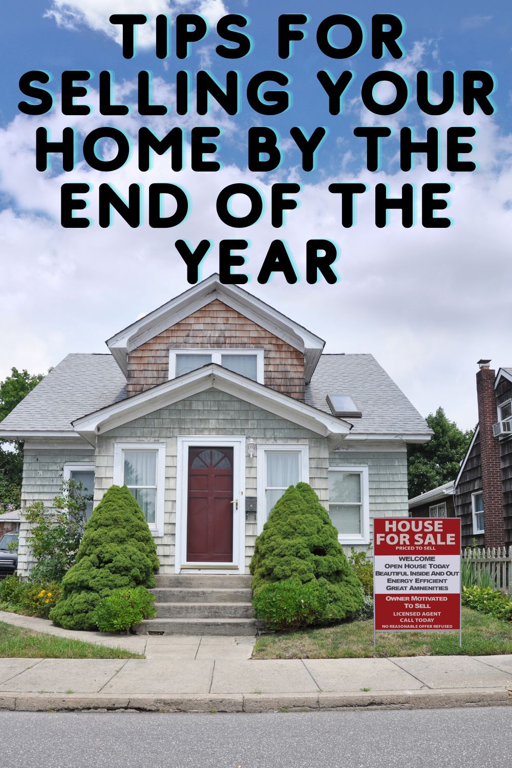 Tips for Selling Your Home By the End of the Year