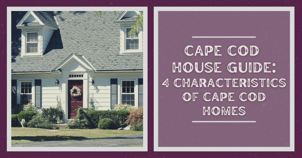 Characteristics of Cape Cod Homes