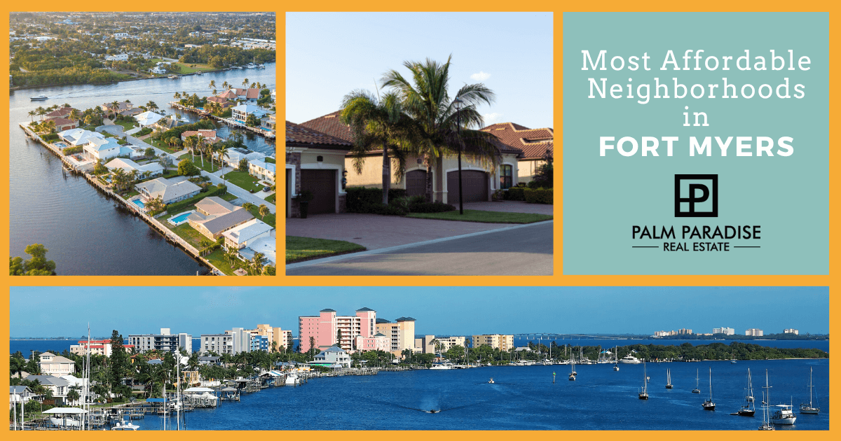 Fort Myers Most Affordable Neighborhoods