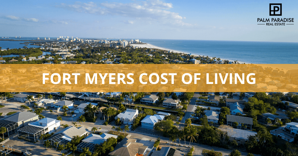Fort Myers Cost of Living Guide