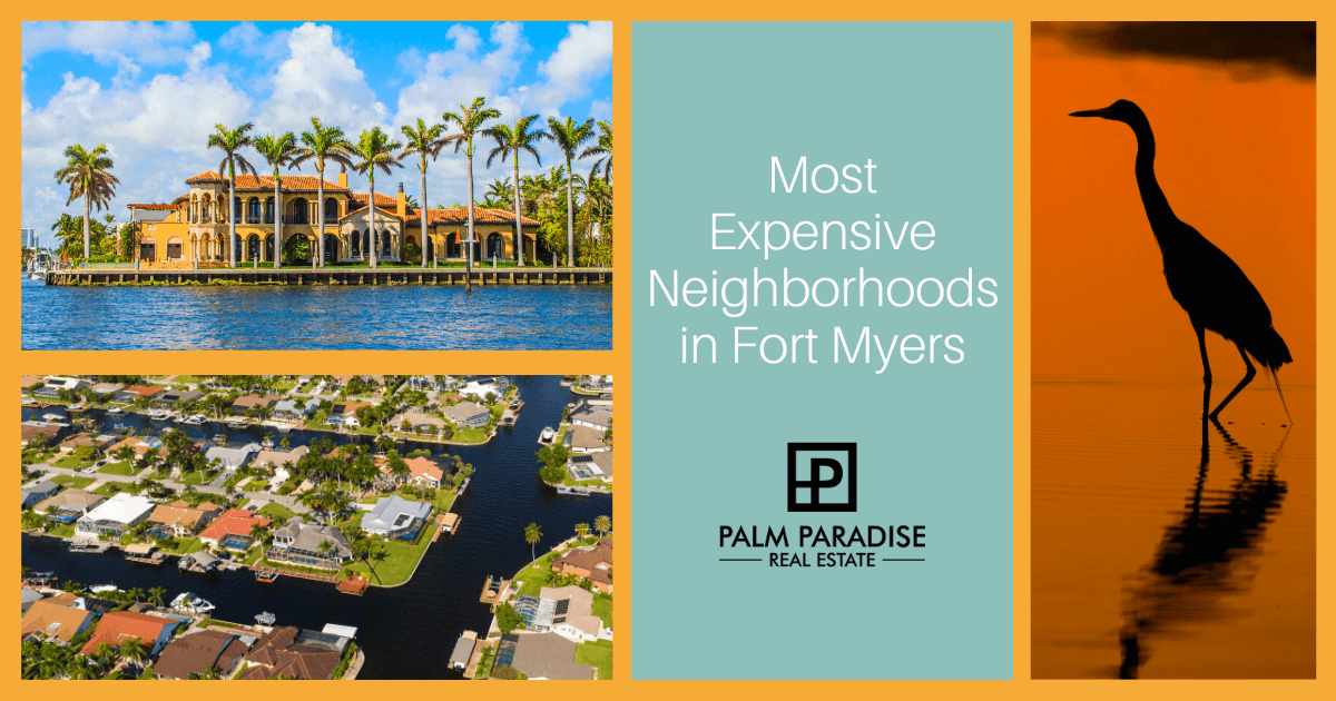 Fort Myers Most Expensive Neighborhoods