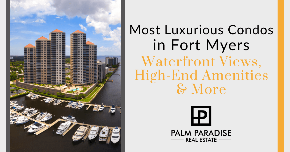 Fort Myers Condos With the Best Amenities