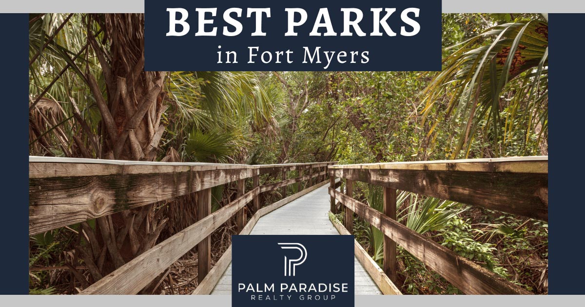 8 Best Parks in Fort Myers FL: Manatee Park, Lovers Key & More