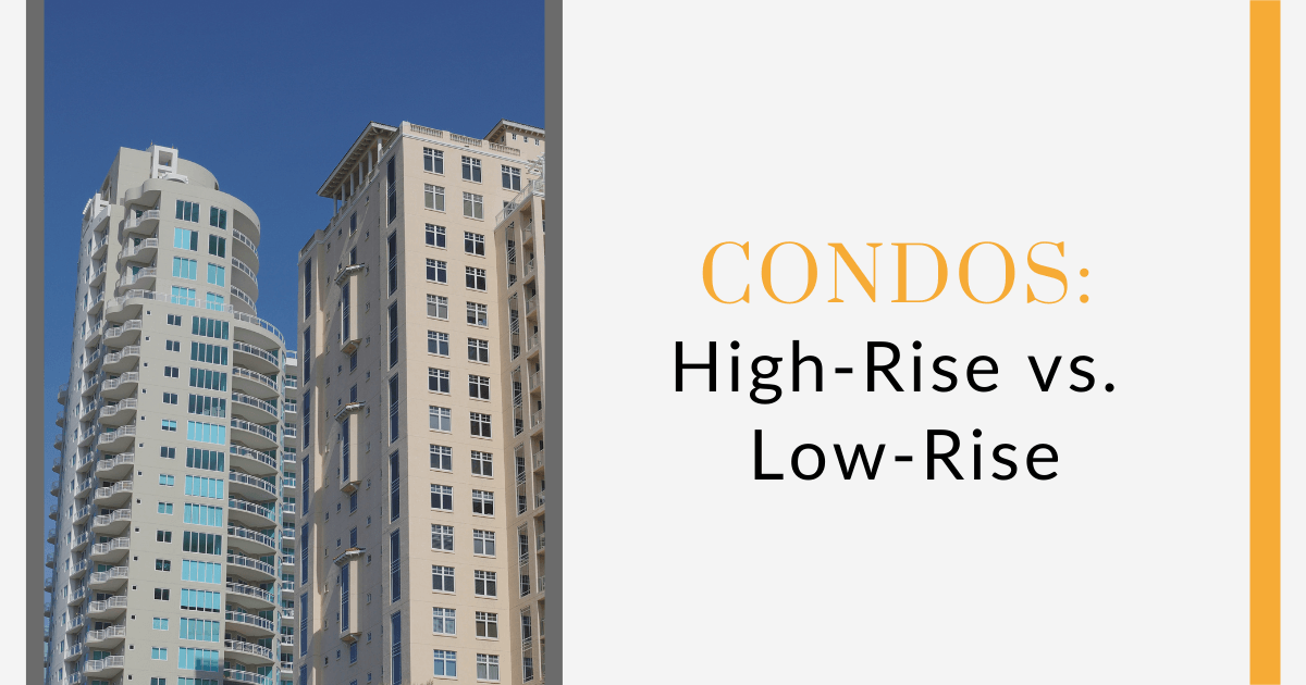 High-Rise vs Low-Rise Condos