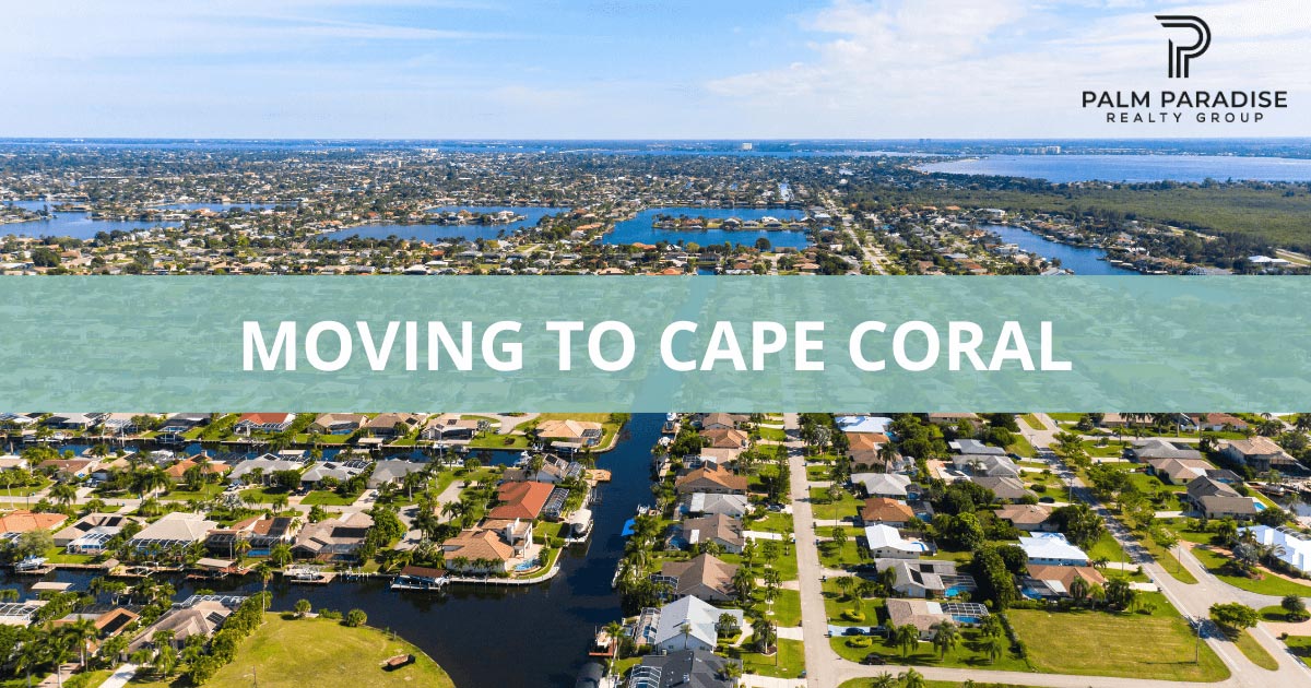Moving to Cape Coral, FL Living Guide