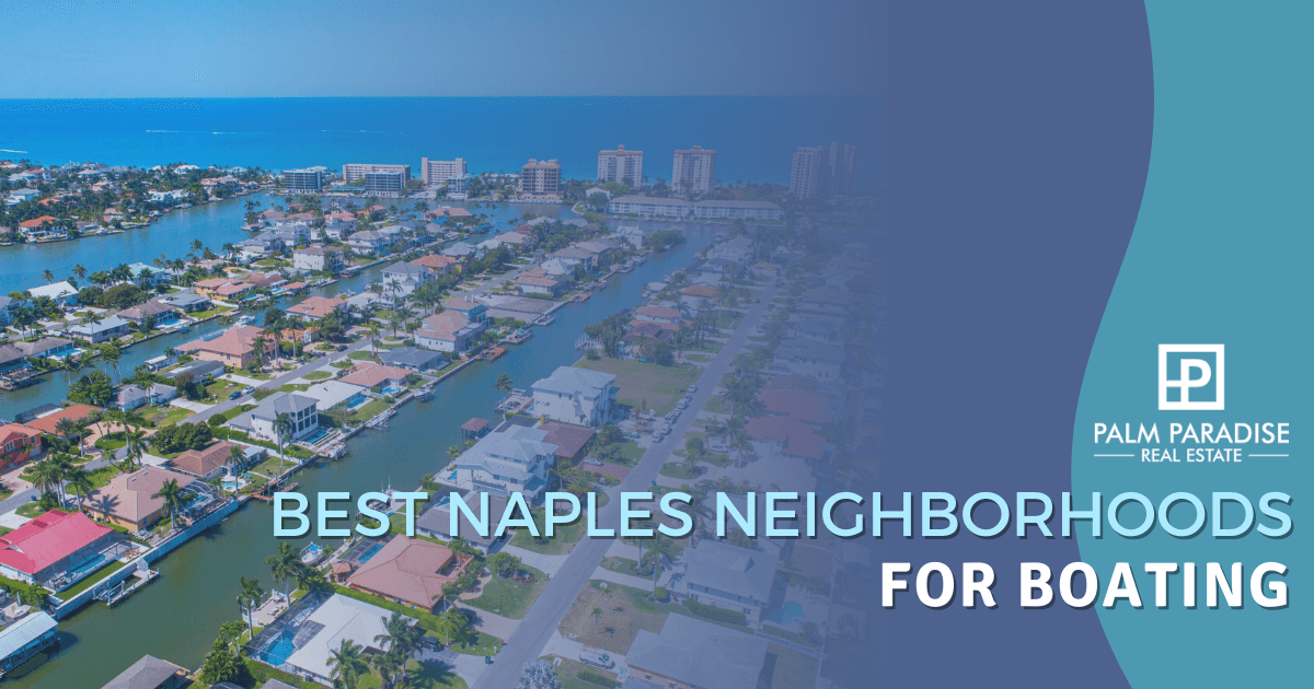 Best Naples Boating Communities