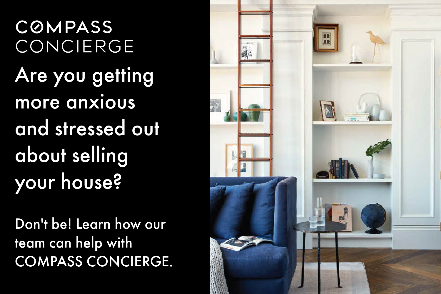 Help you sell with Compass Concierge
