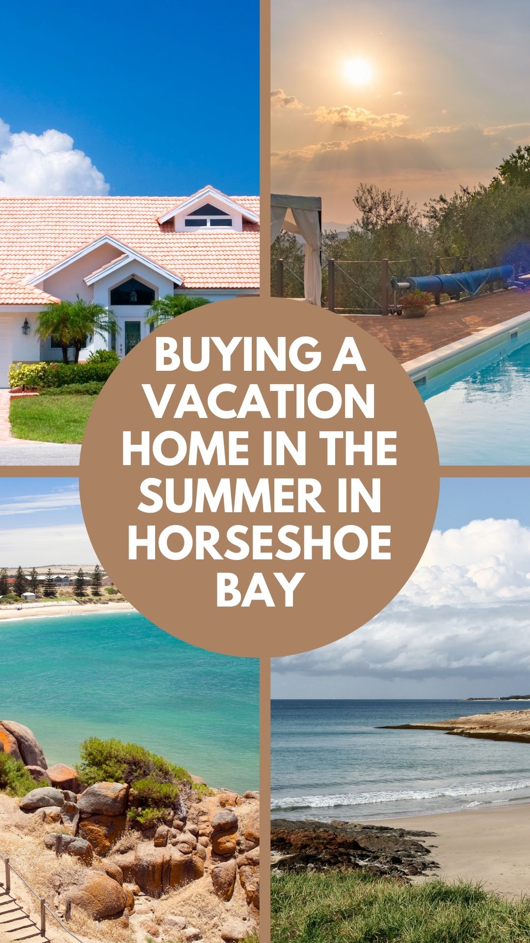 Buying a Vacation Home in the Summer in Horseshoe Bay