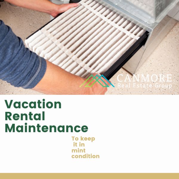 Vacation rental maintenance