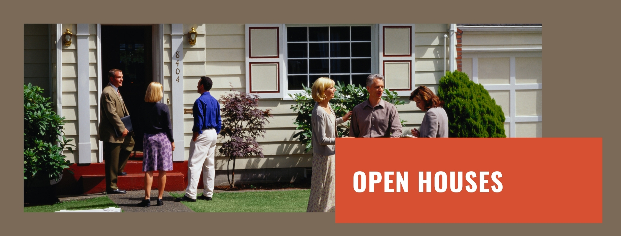Open Houses