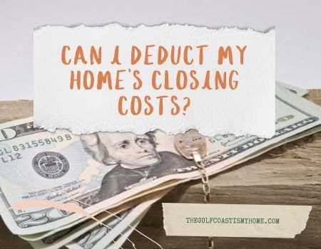 Can I Deduct My Home's Closing Costs?