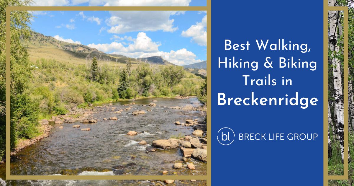 Best Hiking Trails in Breckenridge Co: Scenic Adventures Await