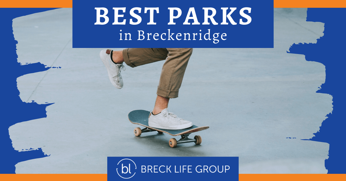 Best Parks in Breckenridge