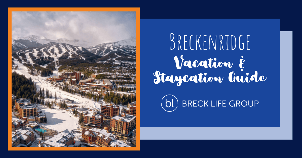 breckenridge trip guide