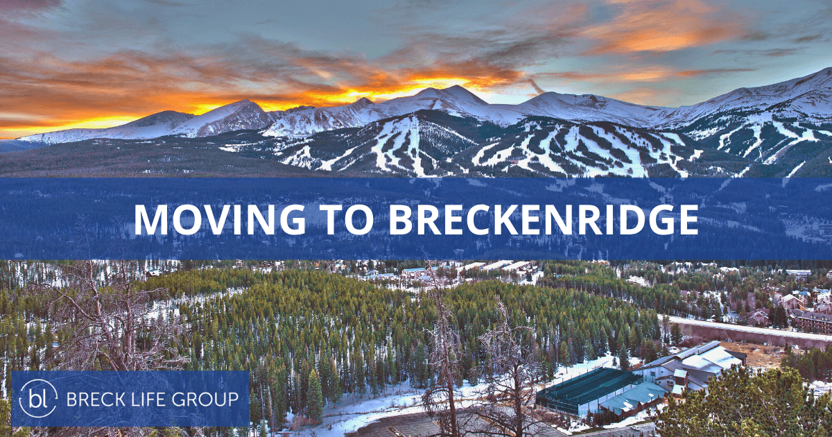 Moving to Breckenridge, CO Living Guide