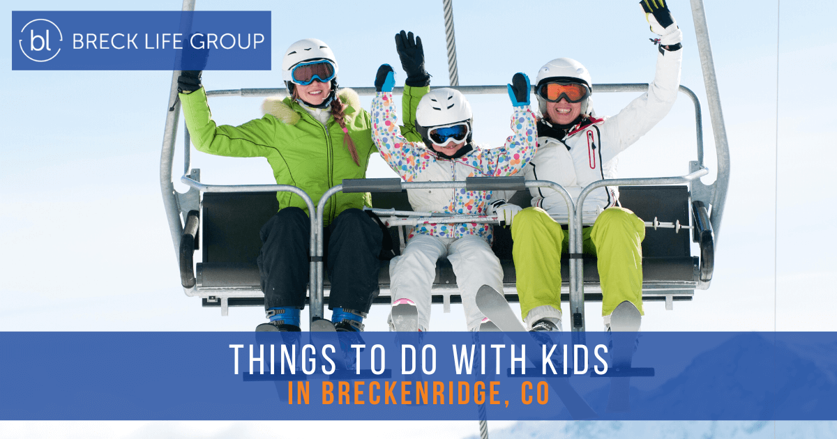 Things to Do With Kids in Breckenridge