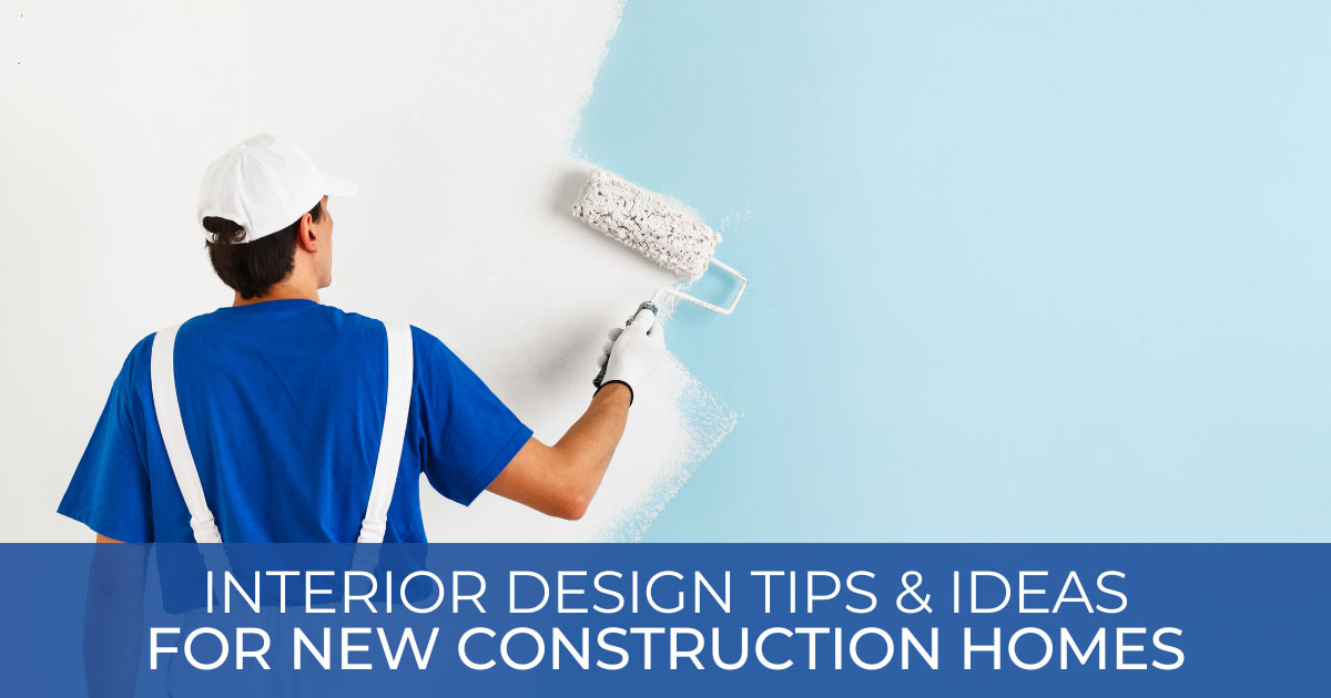 New Construction Design Tips