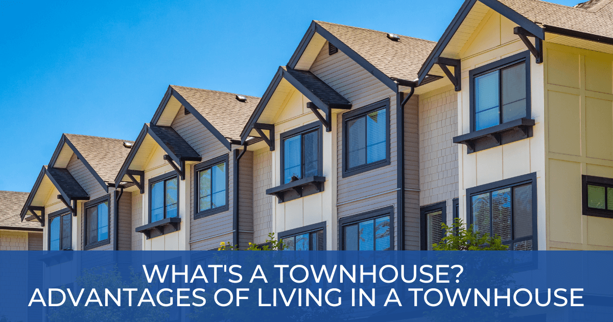 What's a Townhouse & Why Should You Buy One?
