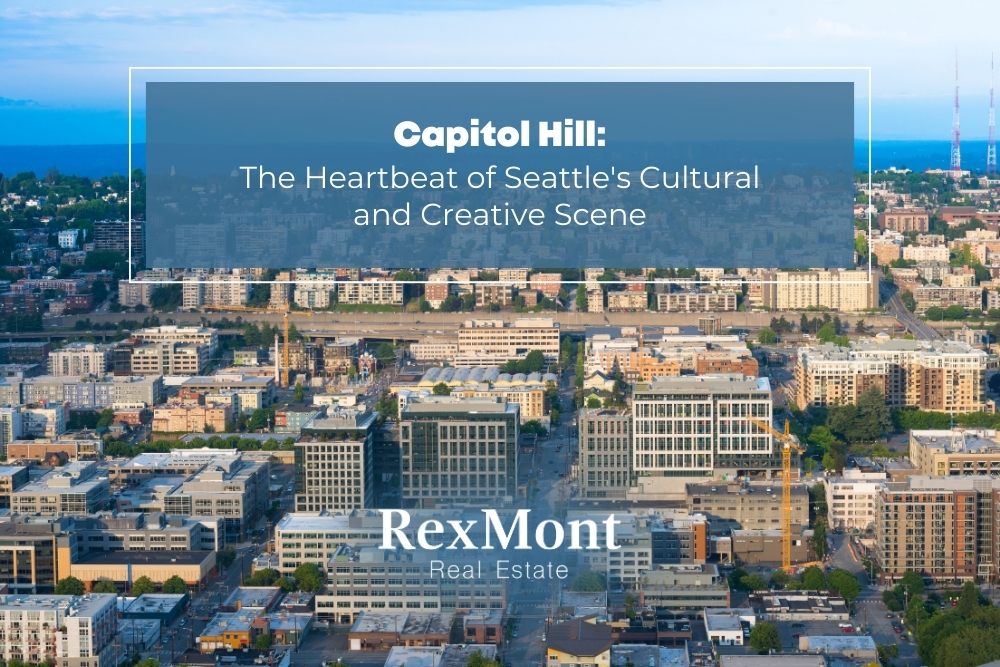 Capitol Hill: Uncover Seattle's Vibrant Cultural Hub - RexMont