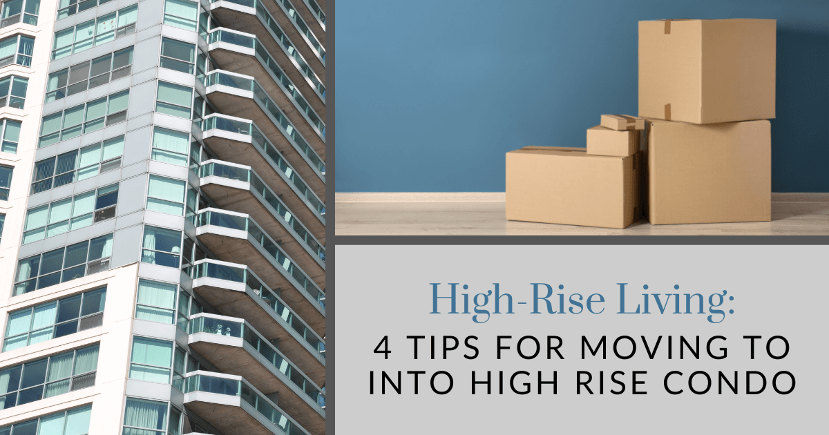 How to Easily Move into Your High-Rise Condo