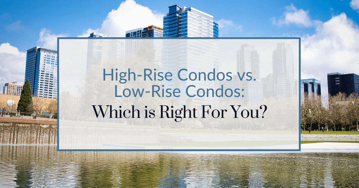 High Rise vs. Low Rise Condos: A Guide to Calgary Condo Styles