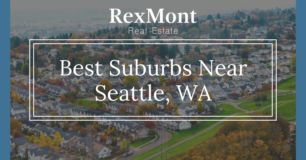 Best Suburbs Near Seattle, WA