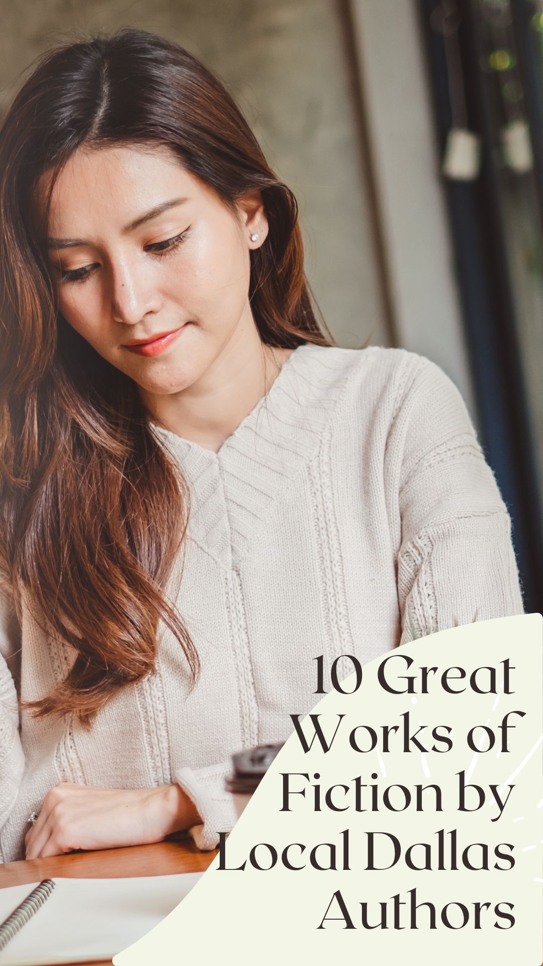 10 Great Works of Fiction by Local Dallas Authors 10 Great Works of Fiction by Local Dallas Authors