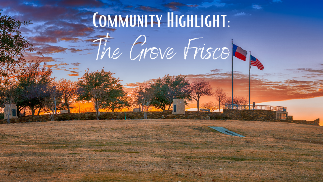 Community Highlight: The Grove Frisco