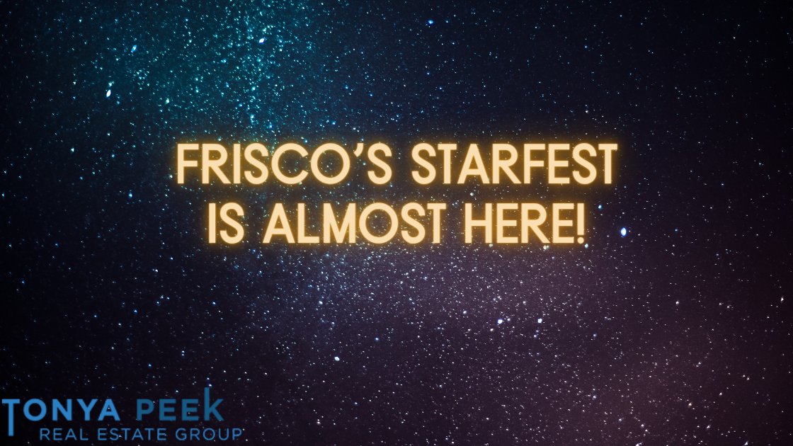 Frisco’s Starfest is Almost Here!