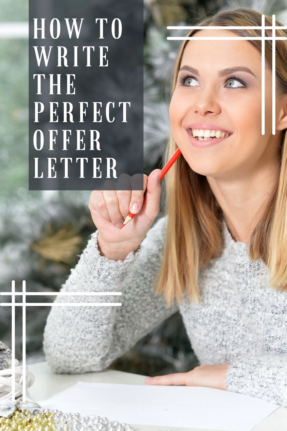 How To Write The Perfect Offer Letter