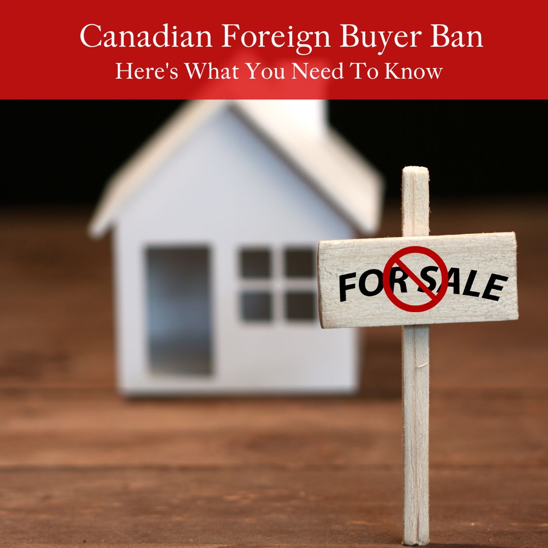 House with sign in front demonstrating Canada Foreign Buyer Ban