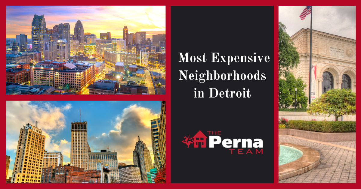 Detroit Most Expensive Neighborhoods