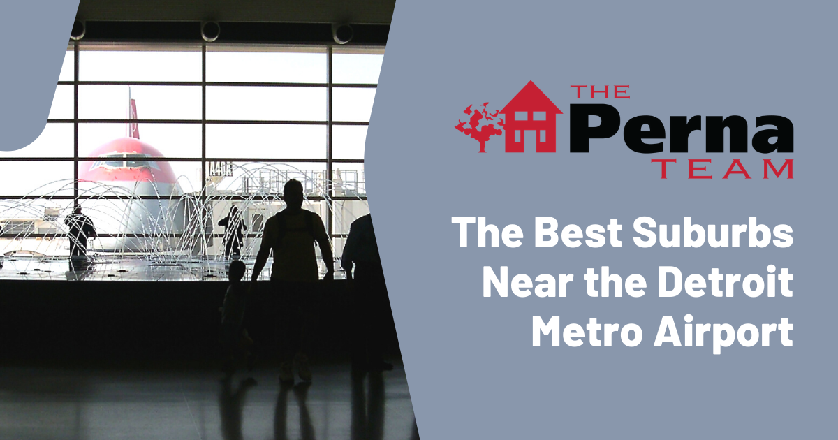 Best Places to Live Near Detroit Metro Airport