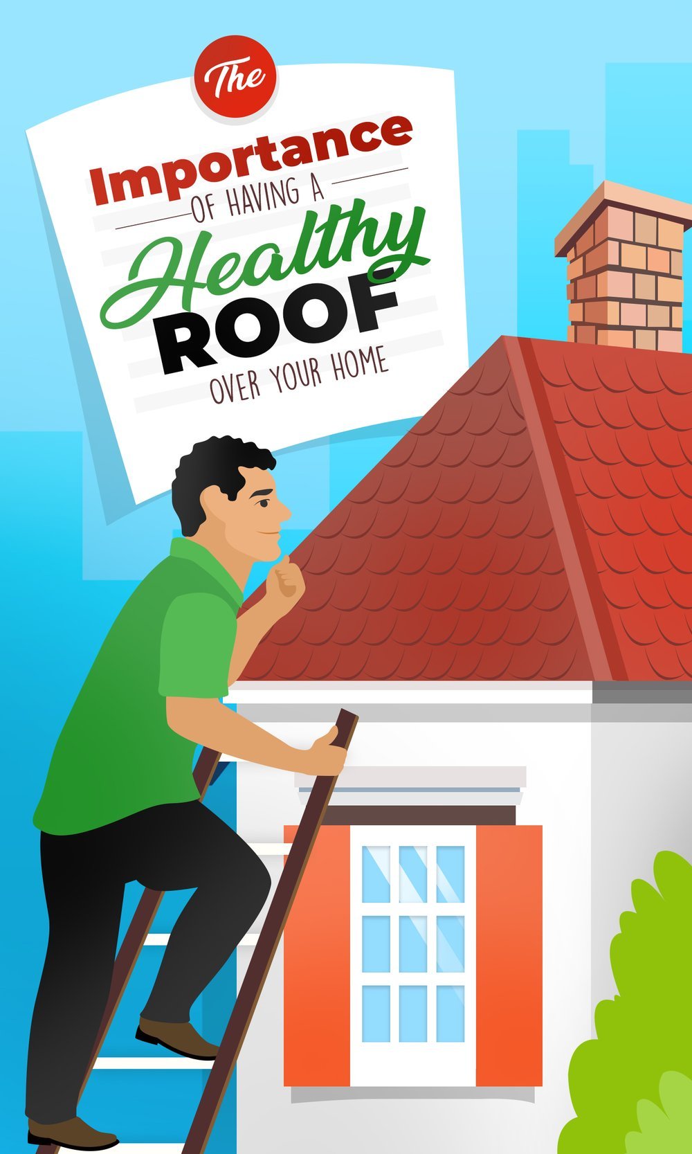 Don't Forget to Look Up! The Importance of Having A Healthy Roof Over Your Home,Justin Taylor