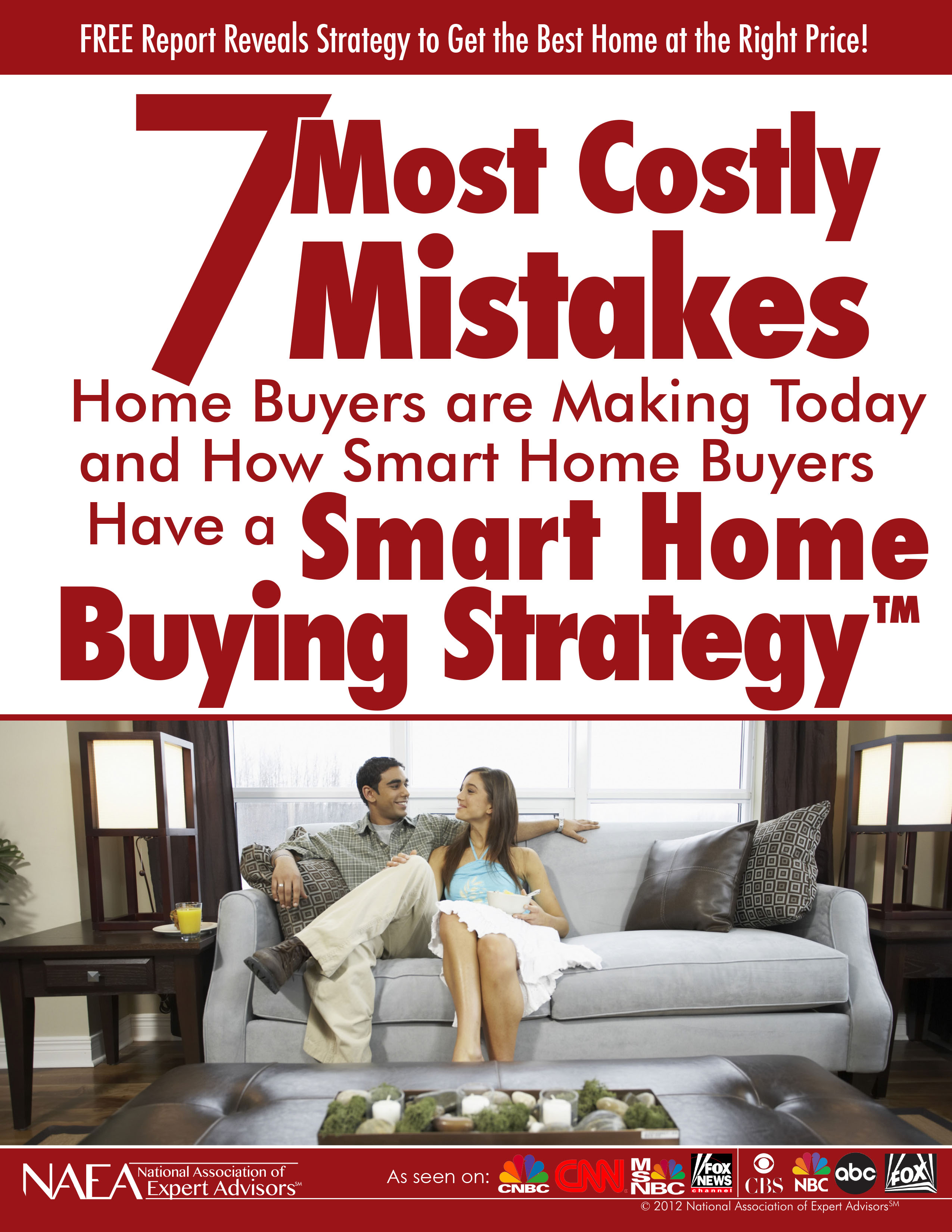 7 most costly mistakes home buyers make