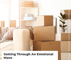 Getting Through An Emotional Move