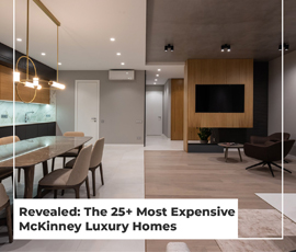 Revealed: The 25+ Most Expensive McKinney Luxury Homes