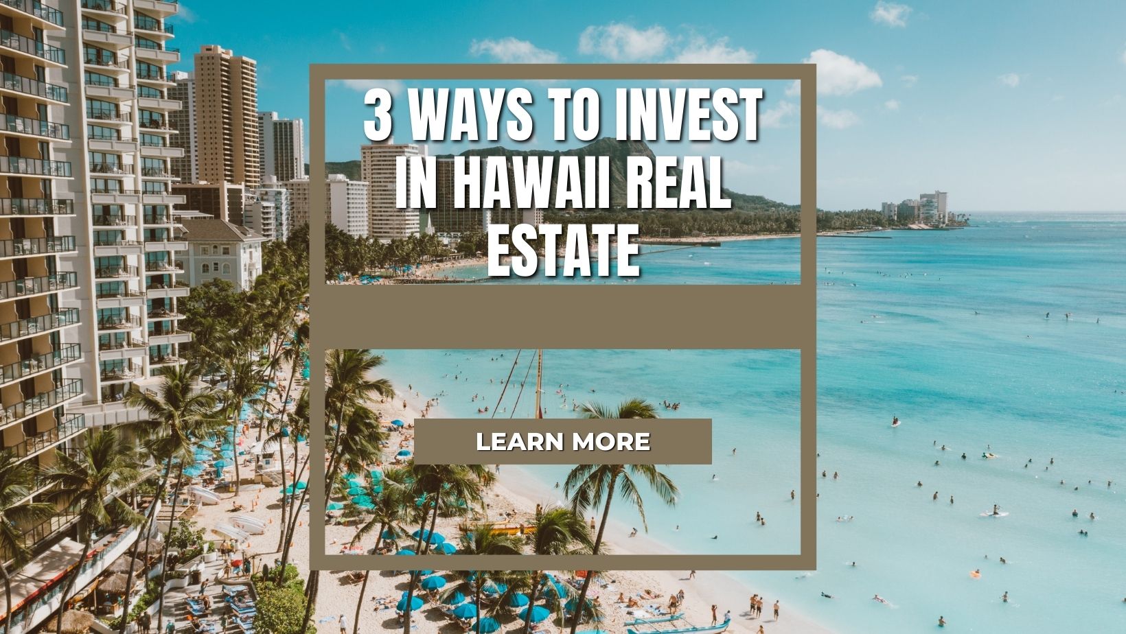 3 Ways to Invest in Hawaii Real Estate