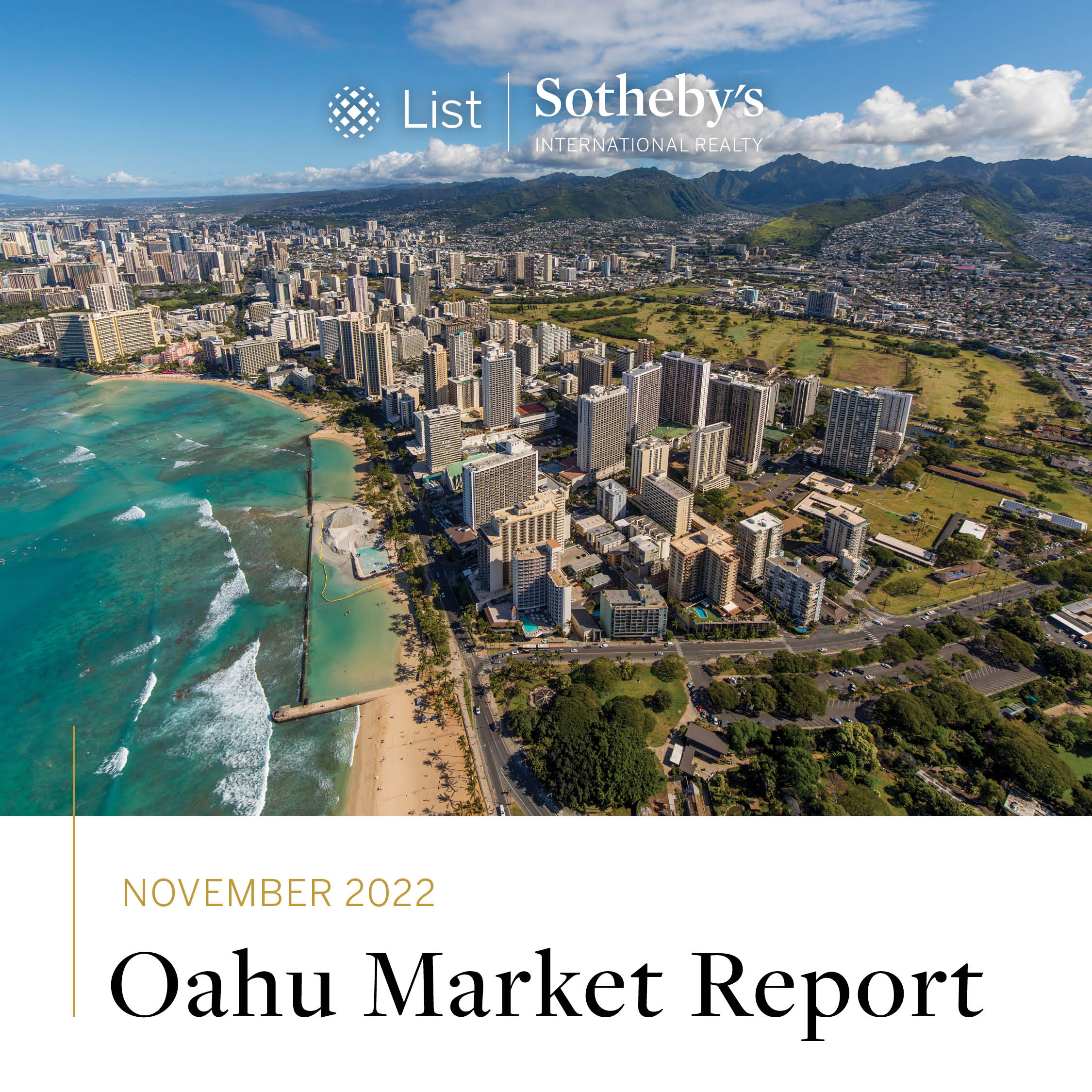 Overhead shot of Honolulu with title "Oahu Market Report November 2022"
