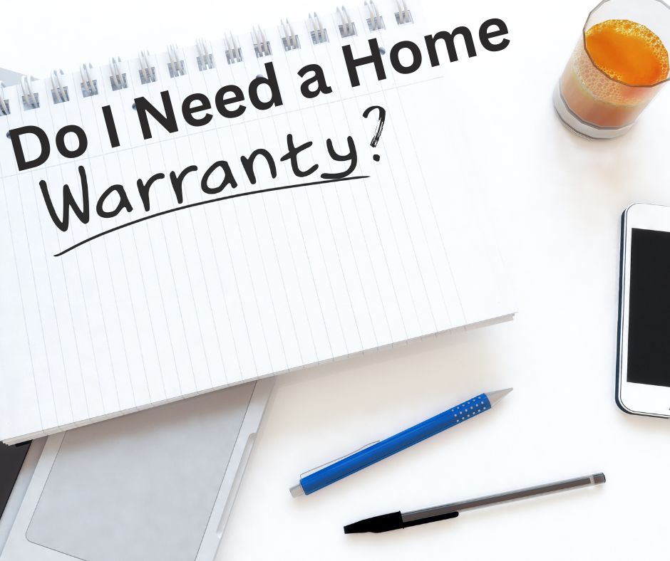Do I Need a Home Warranty?