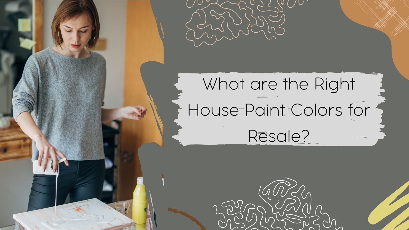 What are the Right House Paint Colors for Resale