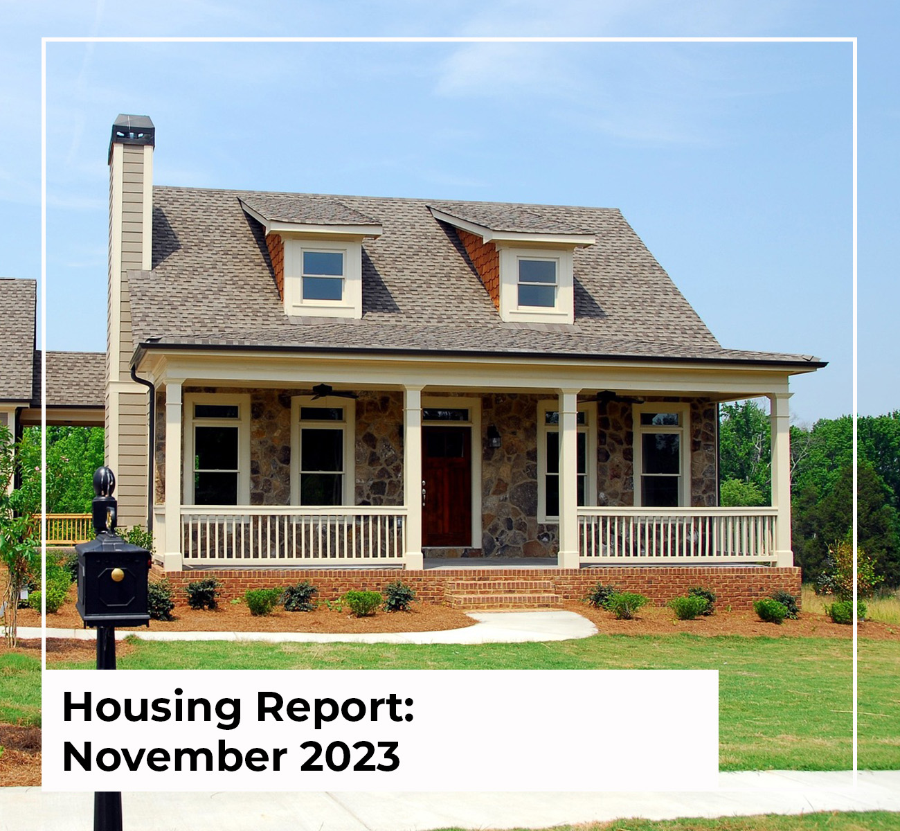 Housing Report: November 2023