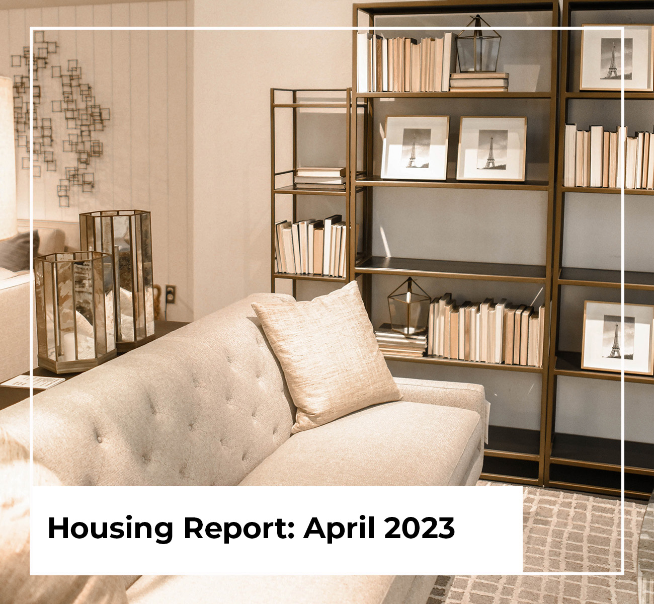 Fort Worth Housing Report April 2023